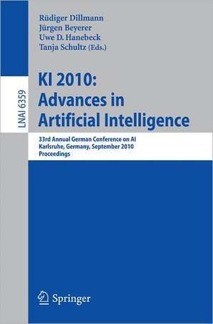 KI 2010: Advances in Artificial Intelligence: 33rd Annual German Conference on AI, Karlsruhe, Germany, September 21-24, 2010, Proceedings de Rüdiger Dillmann