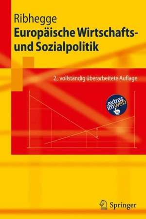 Europäische Wirtschafts- und Sozialpolitik de Hermann Ribhegge