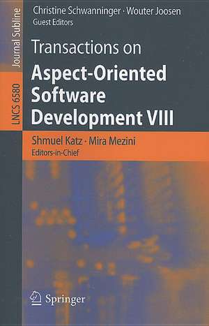 Transactions on Aspect-Oriented Software Development VIII de Shmuel Katz