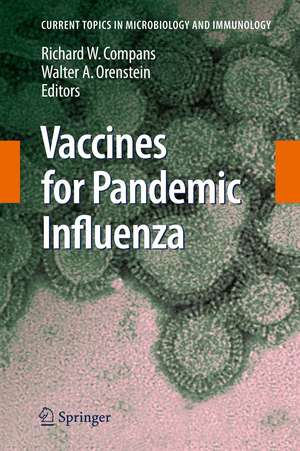 Vaccines for Pandemic Influenza de Richard W Compans