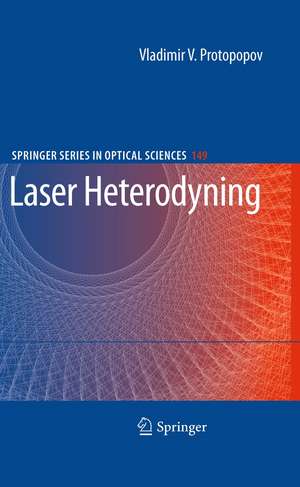 Laser Heterodyning de Vladimir V. Protopopov