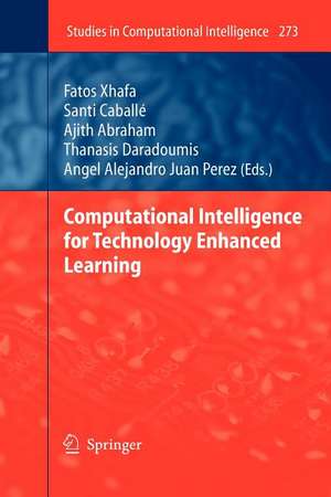 Computational Intelligence for Technology Enhanced Learning de Fatos Xhafa