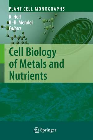 Cell Biology of Metals and Nutrients de Rüdiger Hell