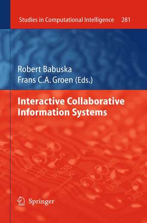 Interactive Collaborative Information Systems de Robert Babuška