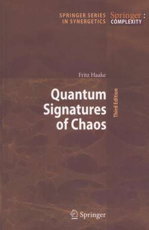 Quantum Signatures of Chaos de Fritz Haake