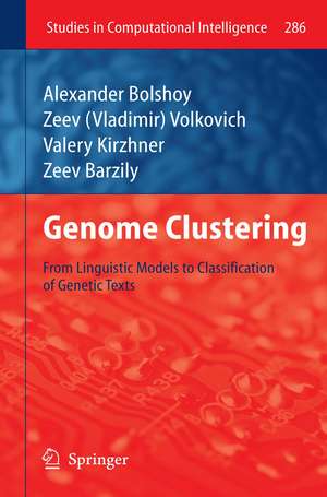 Genome Clustering: From Linguistic Models to Classification of Genetic Texts de Alexander Bolshoy