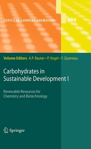 Carbohydrates in Sustainable Development I de Amélia P. Rauter