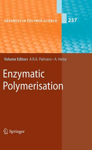 Enzymatic Polymerisation de Anja R. A. Palmans