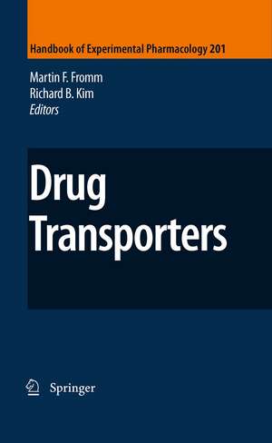 Drug Transporters de Martin F. Fromm