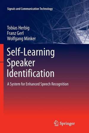 Self-Learning Speaker Identification: A System for Enhanced Speech Recognition de Tobias Herbig