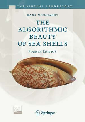 The Algorithmic Beauty of Sea Shells de Hans Meinhardt