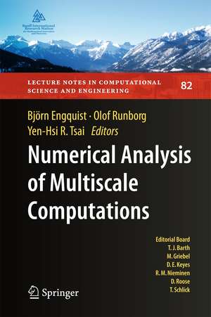 Numerical Analysis of Multiscale Computations: Proceedings of a Winter Workshop at the Banff International Research Station 2009 de Björn Engquist