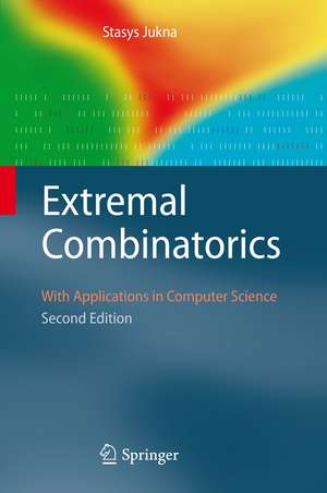 Extremal Combinatorics: With Applications in Computer Science de Stasys Jukna