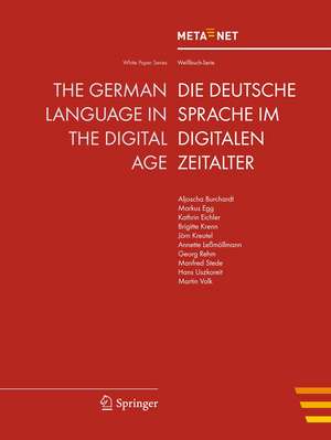 The German Language in the Digital Age de Georg Rehm