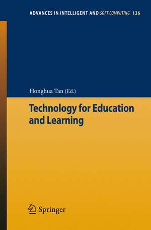 Technology for Education and Learning de Honghua Tan