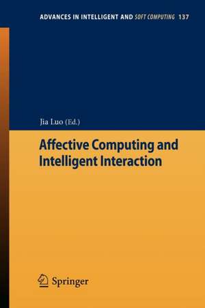 Affective Computing and Intelligent Interaction de Jia Luo