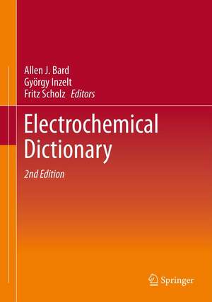 Electrochemical Dictionary de Allen J. Bard