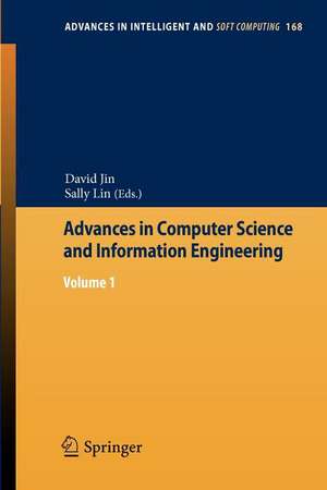 Advances in Computer Science and Information Engineering: Volume 1 de David Jin