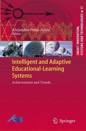 Intelligent and Adaptive Educational-Learning Systems: Achievements and Trends de Alejandro Peña-Ayala