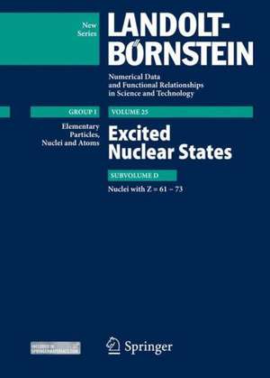 Excited Nuclear States - Nuclei with Z = 61-73. de Herwig Schopper