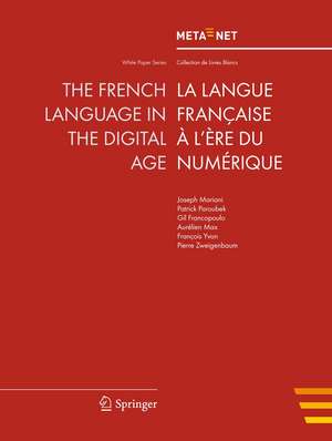 The French Language in the Digital Age de Georg Rehm