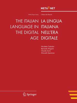 The Italian Language in the Digital Age de Georg Rehm