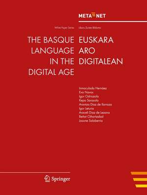 The Basque Language in the Digital Age de Georg Rehm