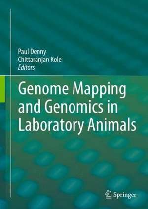 Genome Mapping and Genomics in Laboratory Animals de Paul Denny