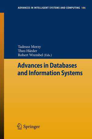 Advances in Databases and Information Systems de Tadeusz Morzy