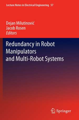 Redundancy in Robot Manipulators and Multi-Robot Systems de Dejan Milutinović