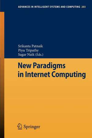 New Paradigms in Internet Computing de Srikanta Patnaik