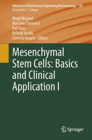 Mesenchymal Stem Cells - Basics and Clinical Application I de Birgit Weyand