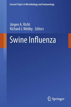 Swine Influenza de Jürgen A.. Richt