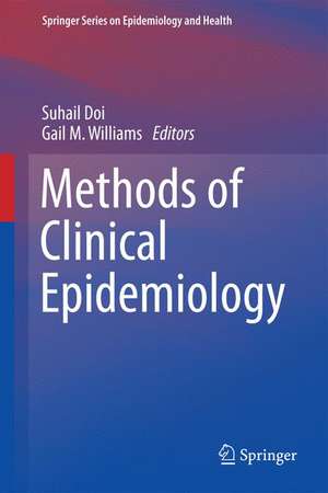 Methods of Clinical Epidemiology de Suhail A. R. Doi