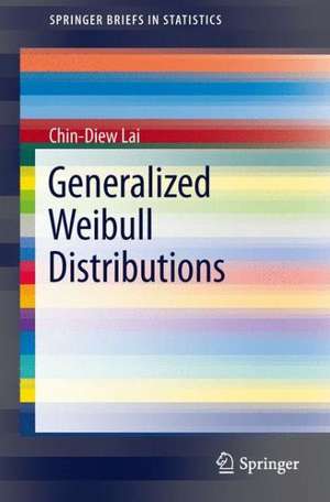 Generalized Weibull Distributions de Chin-Diew Lai