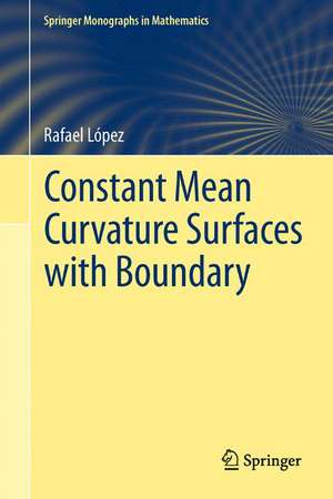 Constant Mean Curvature Surfaces with Boundary de Rafael López