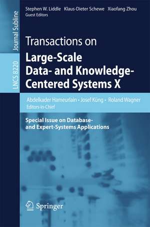 Transactions on Large-Scale Data- and Knowledge-Centered Systems X: Special Issue on Database- and Expert-Systems Applications de Abdelkader Hameurlain