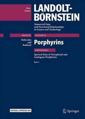 Porphyrins: Spectral Data of Tetraphenyl and Analogous Porphyrins, Part 1 de V. Gupta