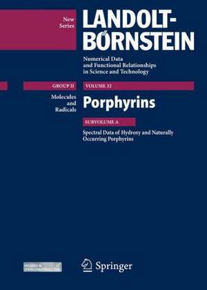 Porphyrins: Spectral Data of Hydroxy and Naturally Occuring Porphyrins de M. D. Lechner