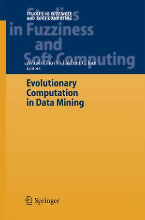 Evolutionary Computation in Data Mining de Ashish Ghosh