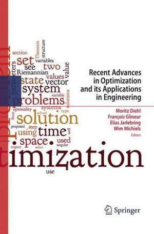 Recent Advances in Optimization and its Applications in Engineering de Moritz Diehl