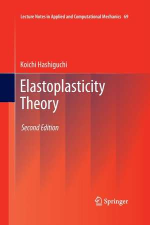 Elastoplasticity Theory de Koichi Hashiguchi