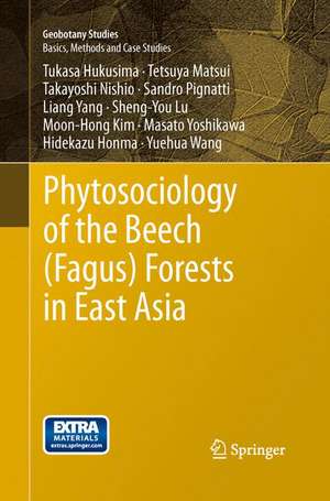 Phytosociology of the Beech (Fagus) Forests in East Asia de Tukasa Hukusima