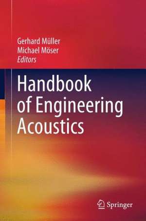 Handbook of Engineering Acoustics de Gerhard Müller