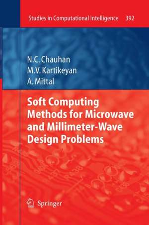 Soft Computing Methods for Microwave and Millimeter-Wave Design Problems de Narendra Chauhan