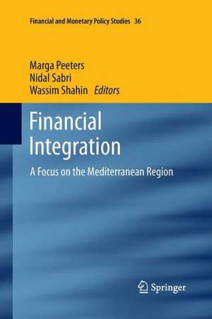 Financial Integration: A Focus on the Mediterranean Region de Marga Peeters