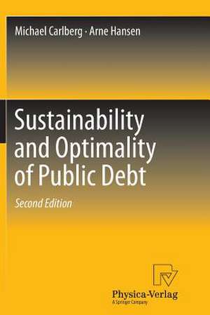 Sustainability and Optimality of Public Debt de Michael Carlberg