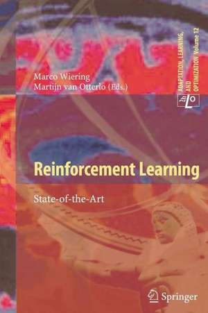 Reinforcement Learning: State-of-the-Art de Marco Wiering