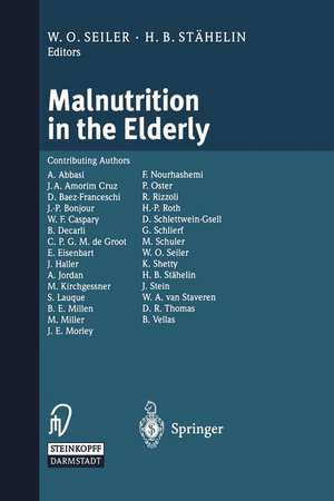 Malnutrition in the Elderly de W. O. Seiler