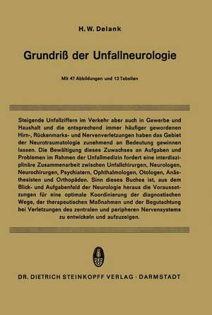 Grundriß der Unfallneurologie de H.W. Delank